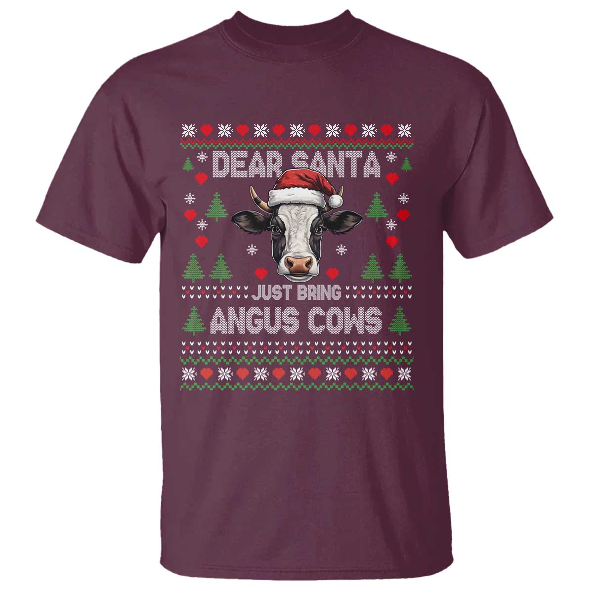 Dear Santa Angus Cow Christmas T Shirt Funny Farm Cow Lover Holiday Farm Ugly Sweater TS02 Maroon Print Your Wear