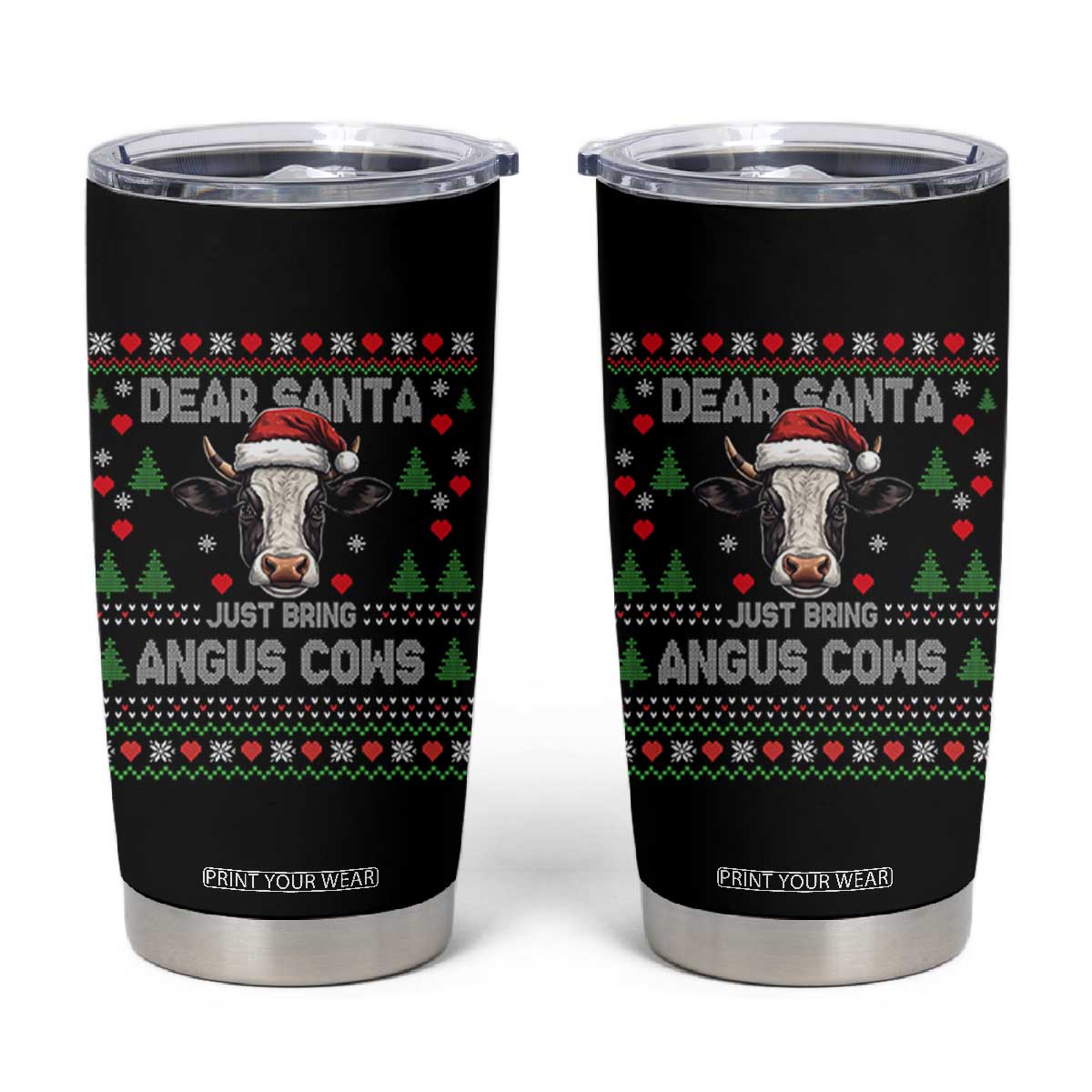 Dear Santa Angus Cow Christmas Tumbler Cup Funny Farm Cow Lover Holiday Farm Ugly Sweater TS02 Black Print Your Wear