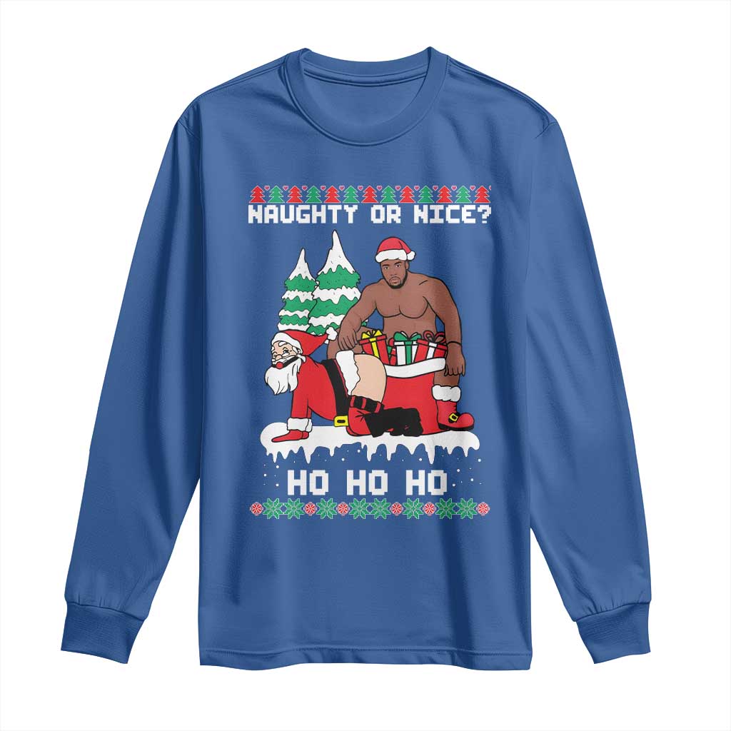 Funny Santa and Diddy Christmas Long Sleeve Shirt Naughty or Nice Ho Ho Ho Adult Humor Holiday TS02 Royal Blue Print Your Wear