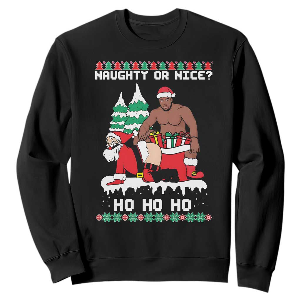 Funny Santa and Diddy Christmas Sweatshirt Naughty or Nice Ho Ho Ho Adult Humor Holiday TS02 Black Print Your Wear