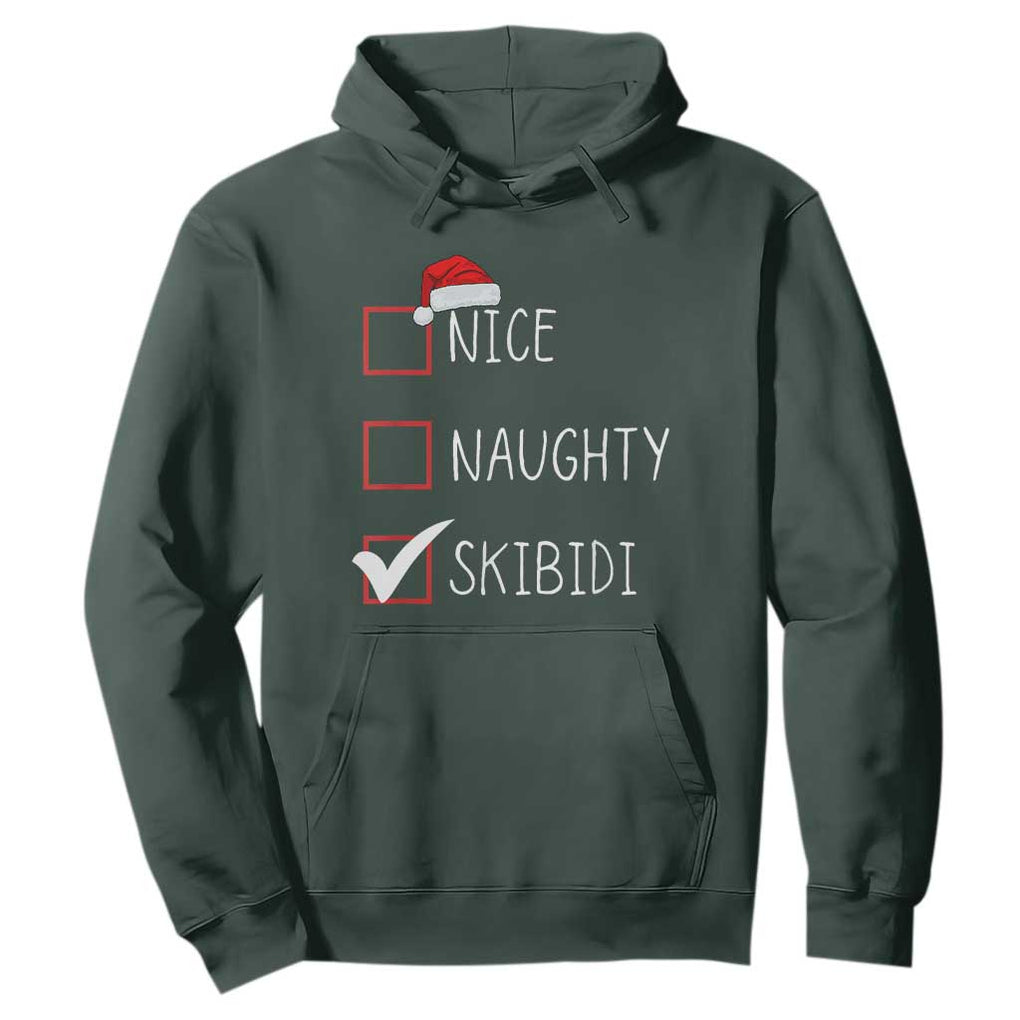 Nice Naughty Skibidi Hoodie Funny Christmas Santa List TS02 Dark Forest Green Print Your Wear