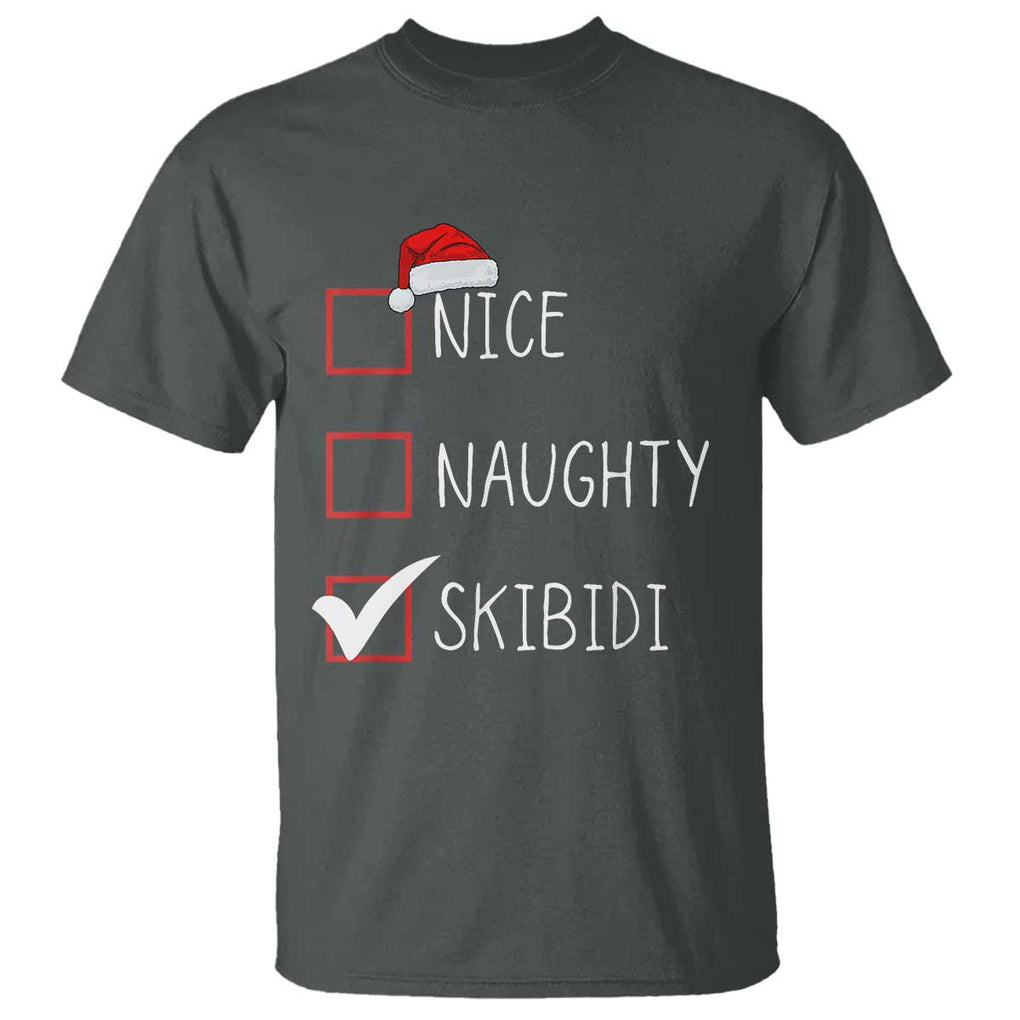 Nice Naughty Skibidi T Shirt Funny Christmas Santa List TS02 Dark Heather Print Your Wear