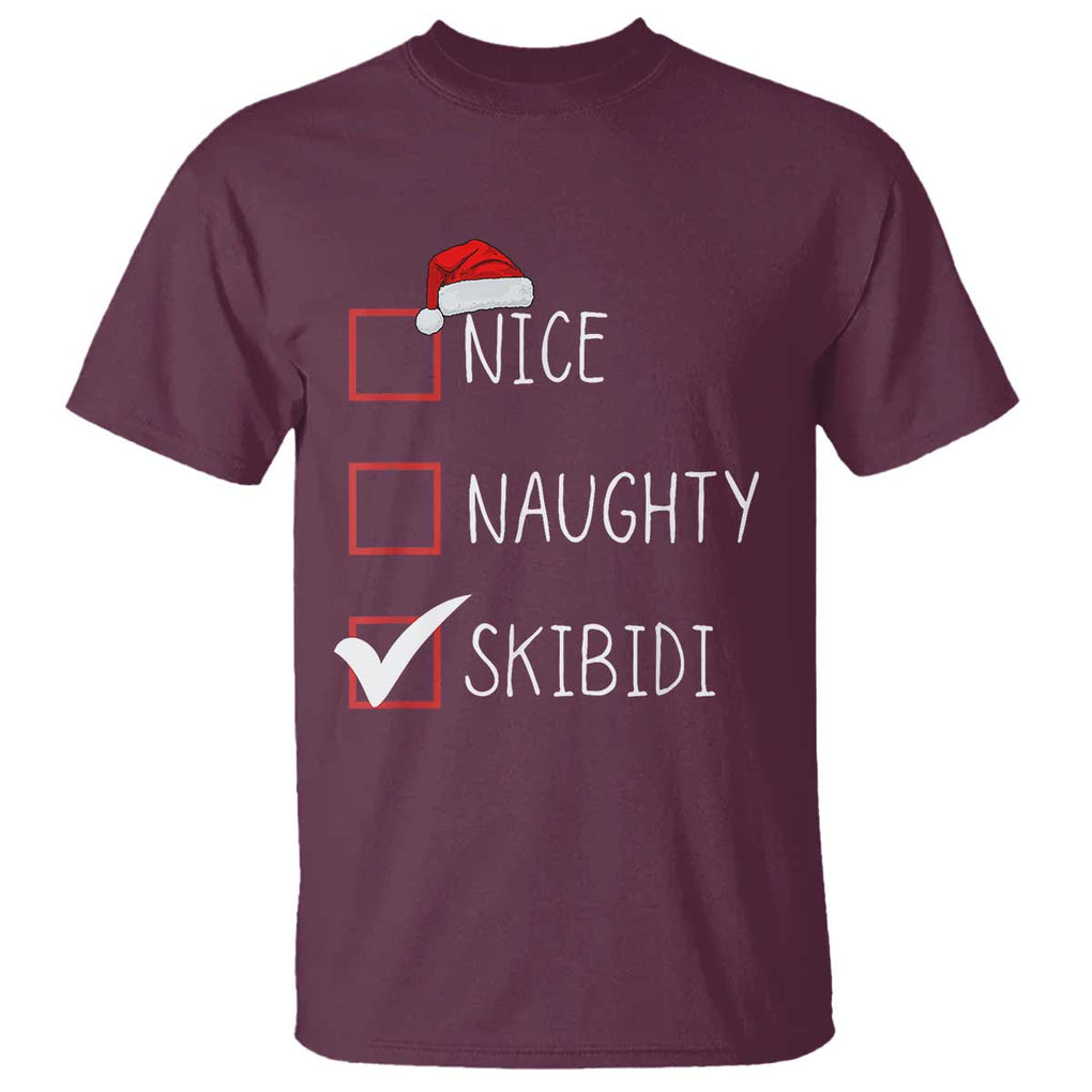 Nice Naughty Skibidi T Shirt Funny Christmas Santa List TS02 Maroon Print Your Wear