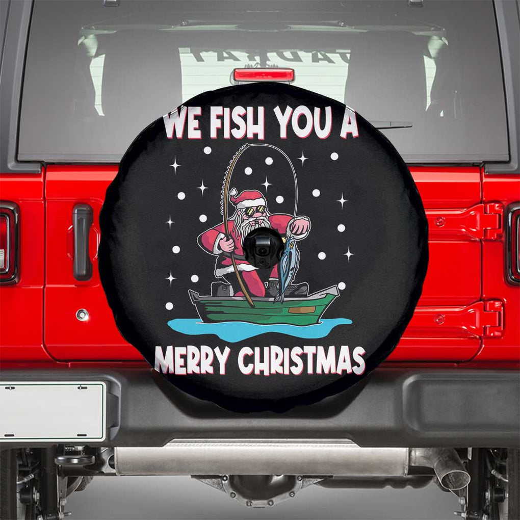 Santa Christmas Boat Fishing Spare Tire Cover We Fish You A Merry Xmas Fisherman TS02 Black Print Your Wear