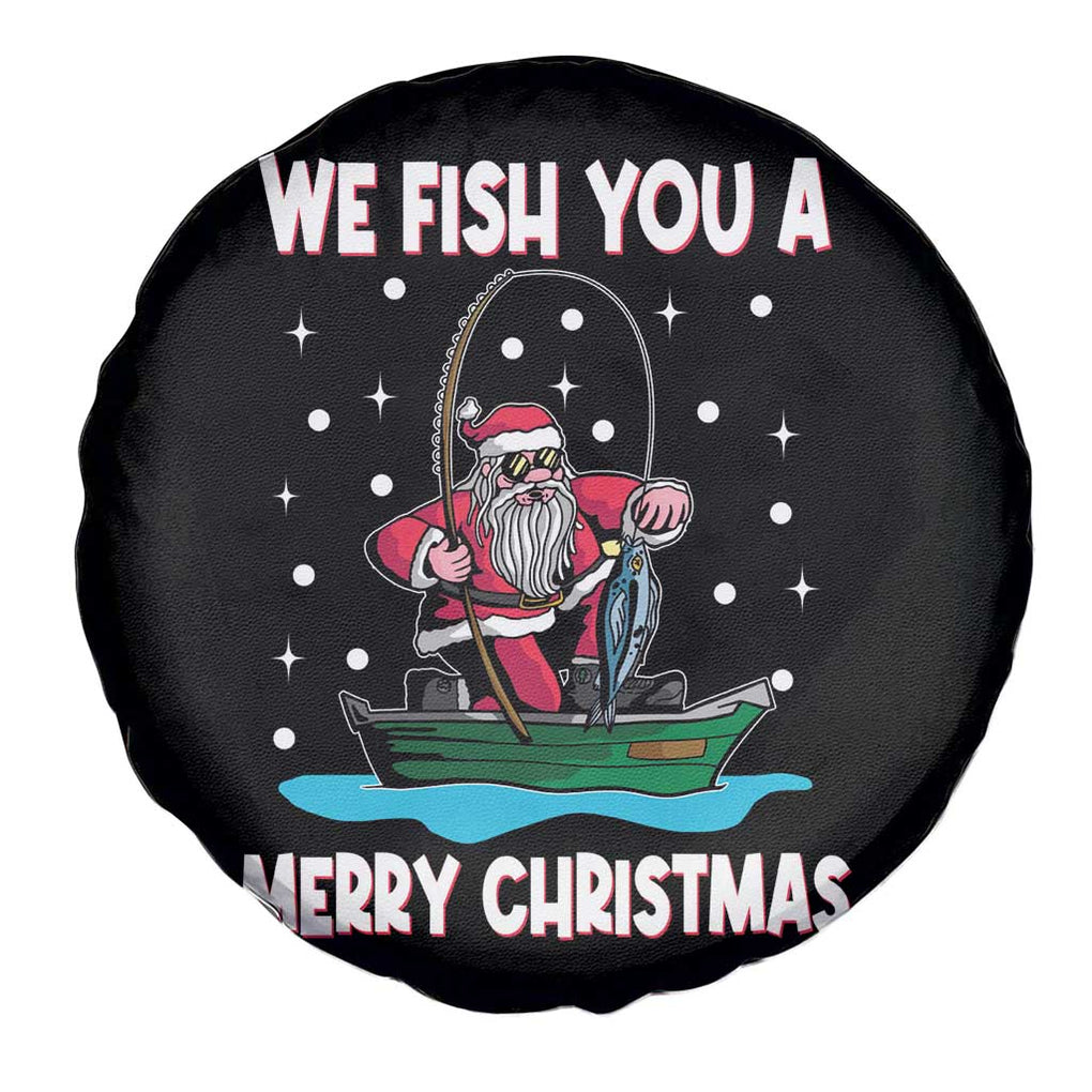 Santa Christmas Boat Fishing Spare Tire Cover We Fish You A Merry Xmas Fisherman TS02 Print Your Wear