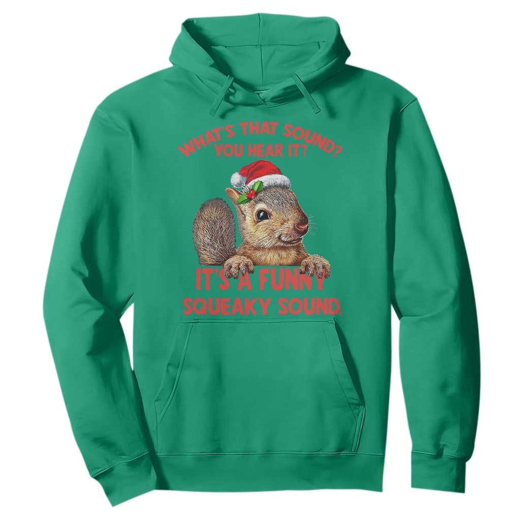 Christmas Squirrel Hoodie It's A Funny Squeaky Sound Xmas Things TS02 Irish Green Print Your Wear