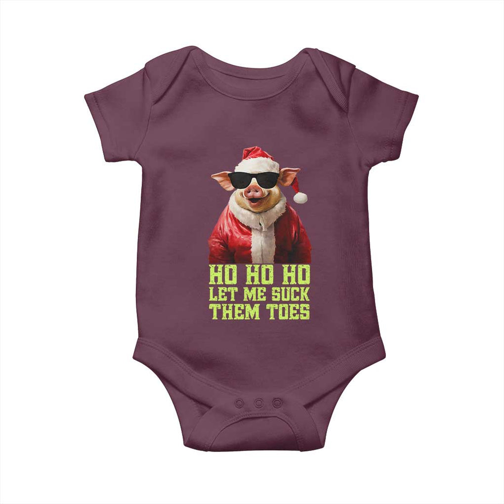 Funny Pig Santa Baby Onesie Ho Ho Ho Let Me Suck Them Toes Weird Festive Christmas TS02 Maroon Print Your Wear