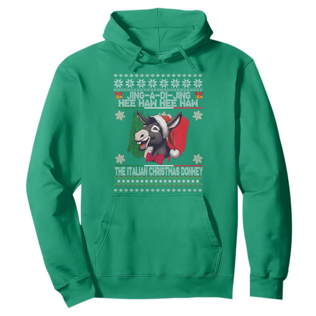 Italian Christmas Donkey Hoodie Funny Jing A Di Jing Hee Haw Italy Flag TS02 Irish Green Print Your Wear