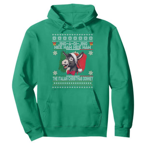 Italian Christmas Donkey Hoodie Funny Jing A Di Jing Hee Haw Italy Flag TS02 Irish Green Print Your Wear