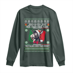 Italian Christmas Donkey Long Sleeve Shirt Funny Jing A Di Jing Hee Haw Italy Flag TS02 Dark Forest Green Print Your Wear