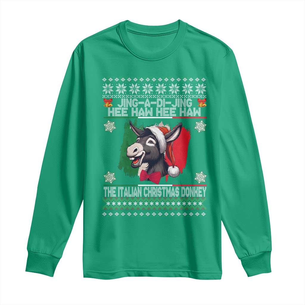 Italian Christmas Donkey Long Sleeve Shirt Funny Jing A Di Jing Hee Haw Italy Flag TS02 Irish Green Print Your Wear