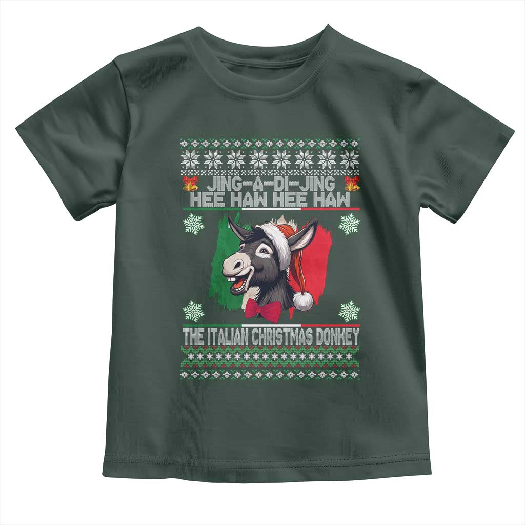 Italian Christmas Donkey Toddler T Shirt Funny Jing A Di Jing Hee Haw Italy Flag TS02 Dark Forest Green Print Your Wear