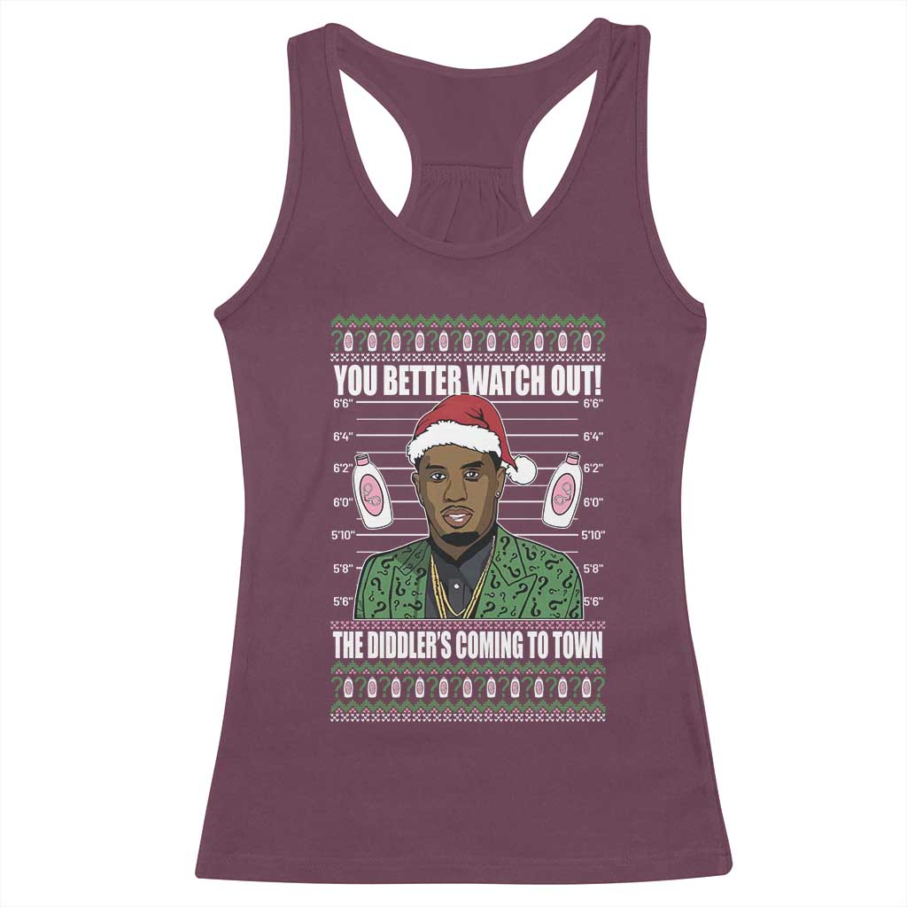Funny Christmas Sarcastic Diddy Racerback Tank Top You Better Watch Out The Diddler Coming To Town TS02 Maroon Print Your Wear