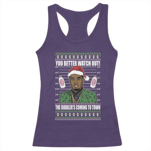 Funny Christmas Sarcastic Diddy Racerback Tank Top You Better Watch Out The Diddler Coming To Town TS02 Purple Print Your Wear