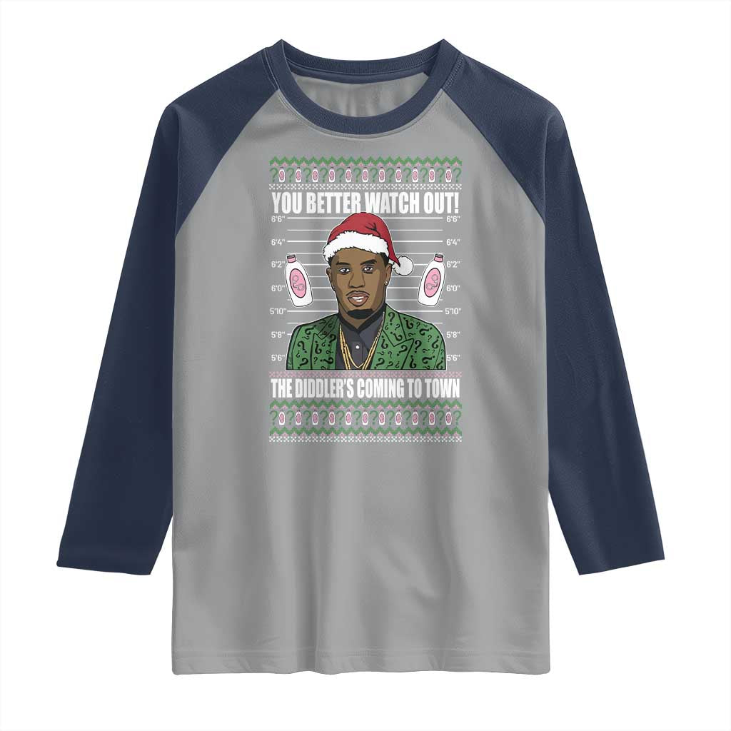 Funny Christmas Sarcastic Diddy Raglan Shirt You Better Watch Out The Diddler Coming To Town TS02 Sport Gray Navy Print Your Wear