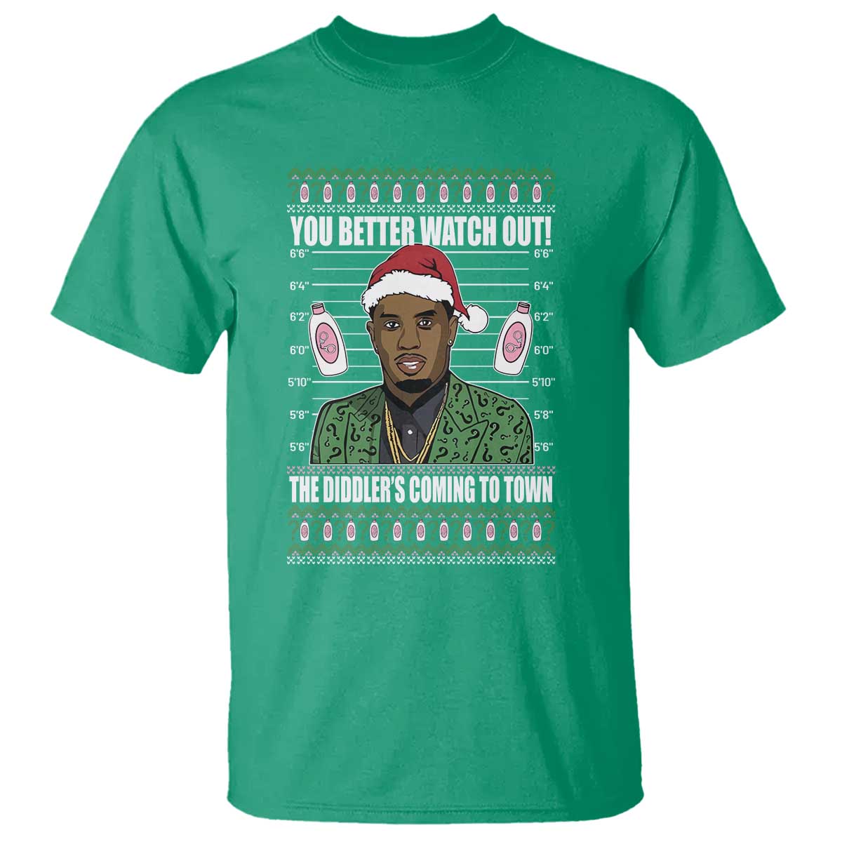 Funny Christmas Sarcastic Diddy T Shirt You Better Watch Out The Diddler Coming To Town TS02 Irish Green Print Your Wear