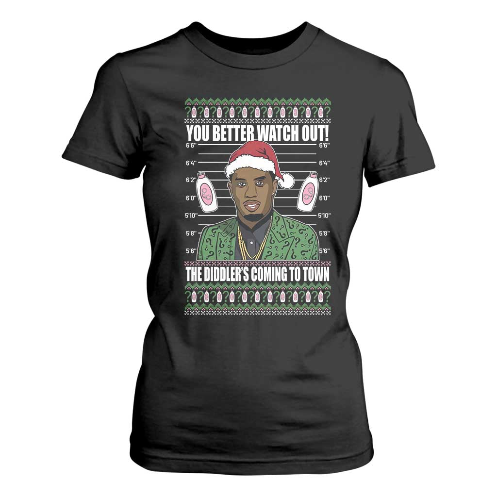 Funny Christmas Sarcastic Diddy T Shirt For Women You Better Watch Out The Diddler Coming To Town TS02 Black Print Your Wear