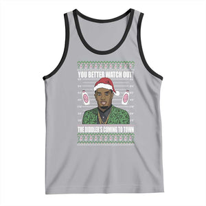 Funny Christmas Sarcastic Diddy Tank Top You Better Watch Out The Diddler Coming To Town TS02 Athletic Heather Black Print Your Wear