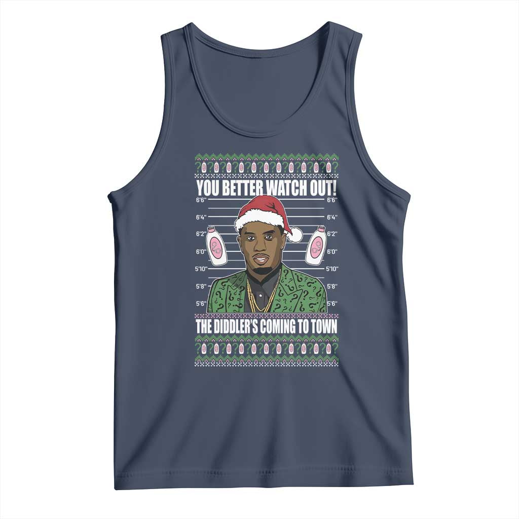 Funny Christmas Sarcastic Diddy Tank Top You Better Watch Out The Diddler Coming To Town TS02 Navy Print Your Wear
