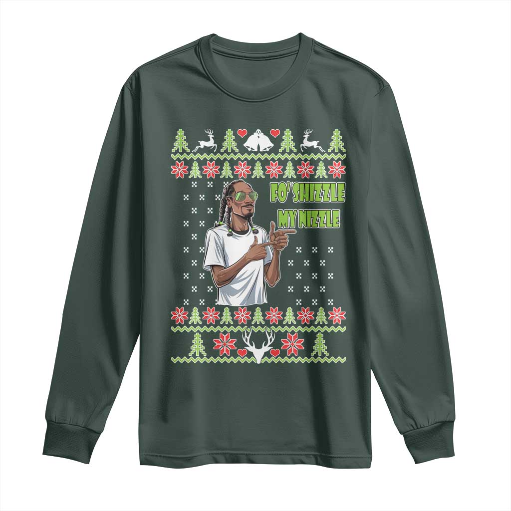 Funny Rapper Meme Christmas Long Sleeve Shirt Fo Shizzle My Nizzle TS02 Dark Forest Green Print Your Wear
