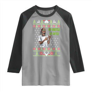 Funny Rapper Meme Christmas Raglan Shirt Fo Shizzle My Nizzle TS02 Sport Gray Black Print Your Wear