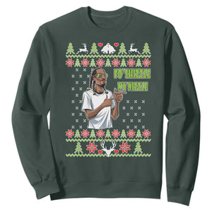 Funny Rapper Meme Christmas Sweatshirt Fo Shizzle My Nizzle TS02 Dark Forest Green Print Your Wear