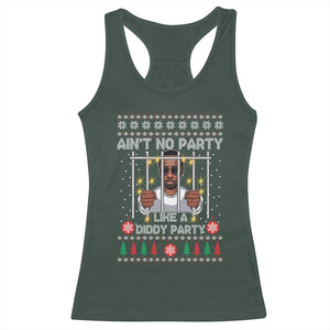 Funny Christmas Sarcastic Diddy Racerback Tank Top Aint No Party Like A Diddy Party TS02 Dark Forest Green Print Your Wear