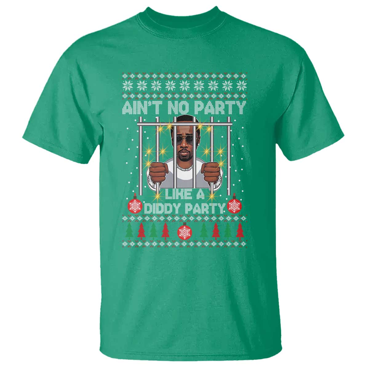 Funny Christmas Sarcastic Diddy T Shirt Aint No Party Like A Diddy Party TS02 Irish Green Print Your Wear