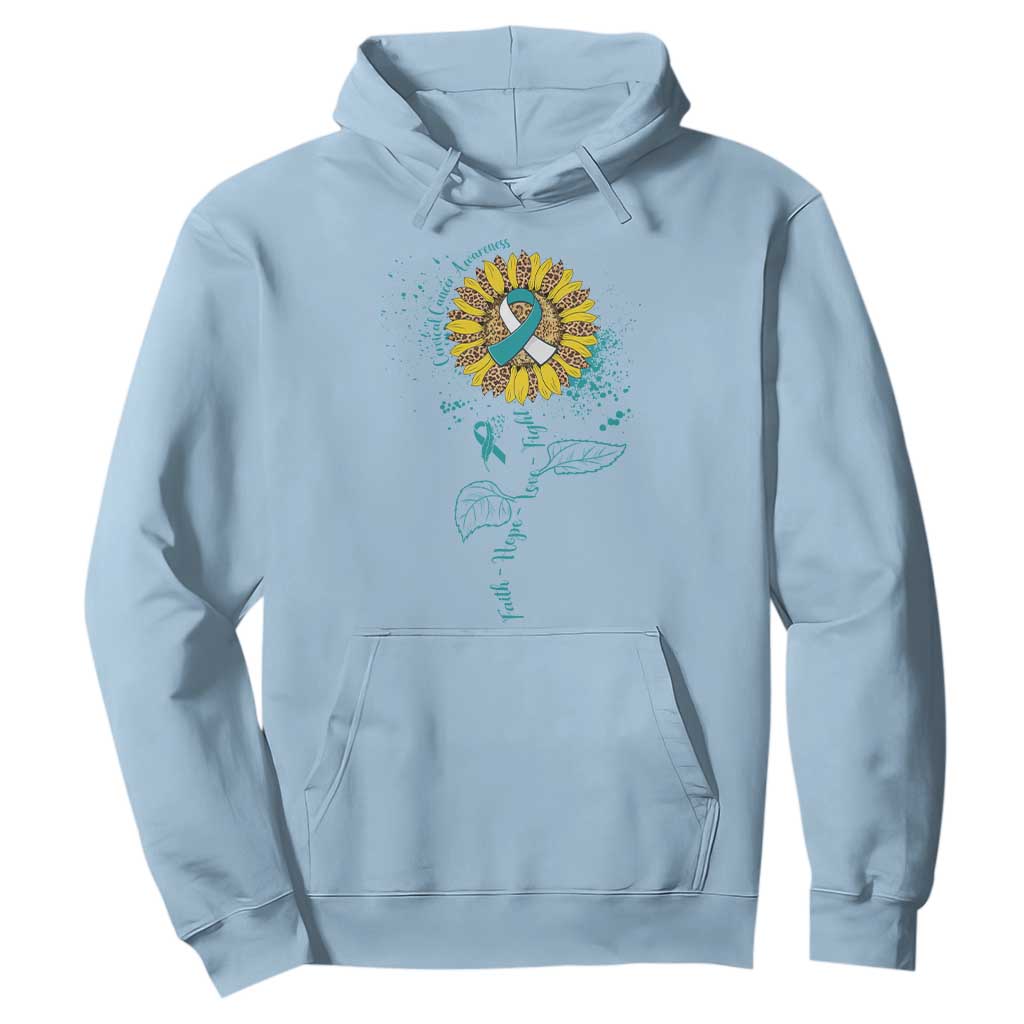 Cervical Cancer Awareness Hoodie Faith Hope Love Fight Teal And White Ribbon Sunflower TS02 Light Blue Print Your Wear