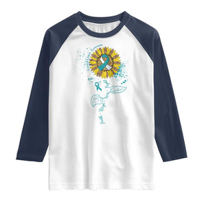Cervical Cancer Awareness Raglan Shirt Faith Hope Love Fight Teal And White Ribbon Sunflower TS02 White Navy Print Your Wear