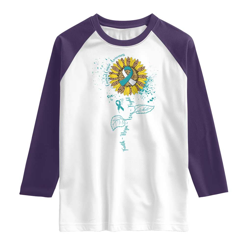 Cervical Cancer Awareness Raglan Shirt Faith Hope Love Fight Teal And White Ribbon Sunflower TS02 White Purple Print Your Wear