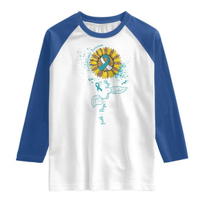 Cervical Cancer Awareness Raglan Shirt Faith Hope Love Fight Teal And White Ribbon Sunflower TS02 White Royal Print Your Wear