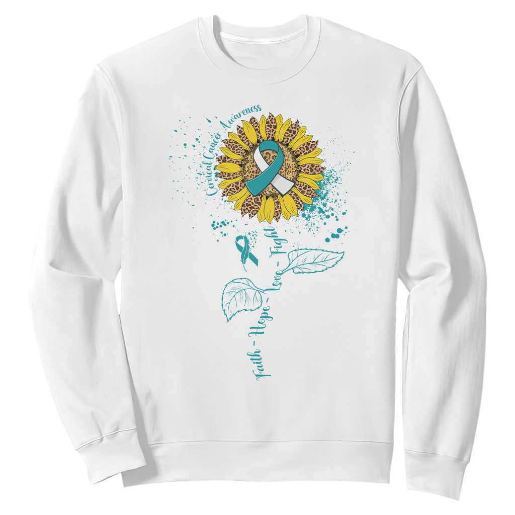 Cervical Cancer Awareness Sweatshirt Faith Hope Love Fight Teal And White Ribbon Sunflower TS02 White Print Your Wear