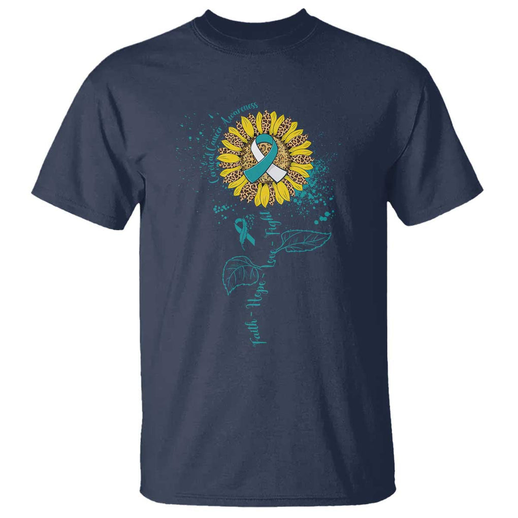 Cervical Cancer Awareness T Shirt Faith Hope Love Fight Teal And White Ribbon Sunflower TS02 Navy Print Your Wear
