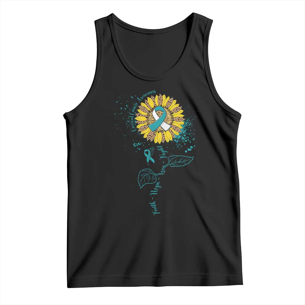 Cervical Cancer Awareness Tank Top Faith Hope Love Fight Teal And White Ribbon Sunflower TS02 Black Print Your Wear