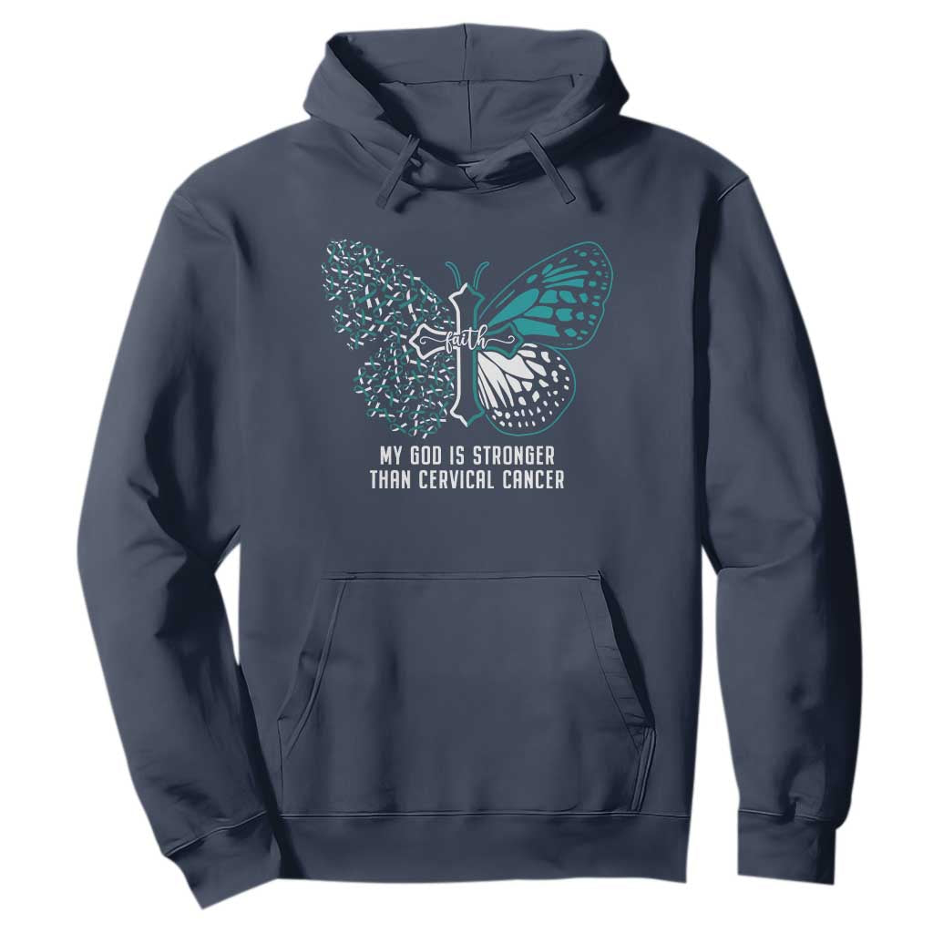 Cervical Cancer Warrior Hoodie My God is Stronger Teal And White Butterfly Christian Cross Faith TS02 Navy Print Your Wear