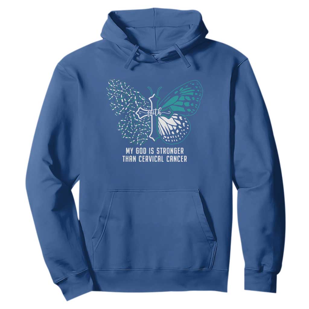 Cervical Cancer Warrior Hoodie My God is Stronger Teal And White Butterfly Christian Cross Faith TS02 Royal Blue Print Your Wear
