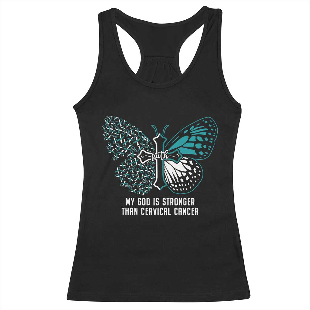Cervical Cancer Warrior Racerback Tank Top My God is Stronger Teal And White Butterfly Christian Cross Faith TS02 Black Print Your Wear