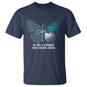 Cervical Cancer Warrior T Shirt My God is Stronger Teal And White Butterfly Christian Cross Faith TS02 Navy Print Your Wear