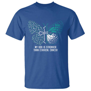 Cervical Cancer Warrior T Shirt My God is Stronger Teal And White Butterfly Christian Cross Faith TS02 Royal Blue Print Your Wear
