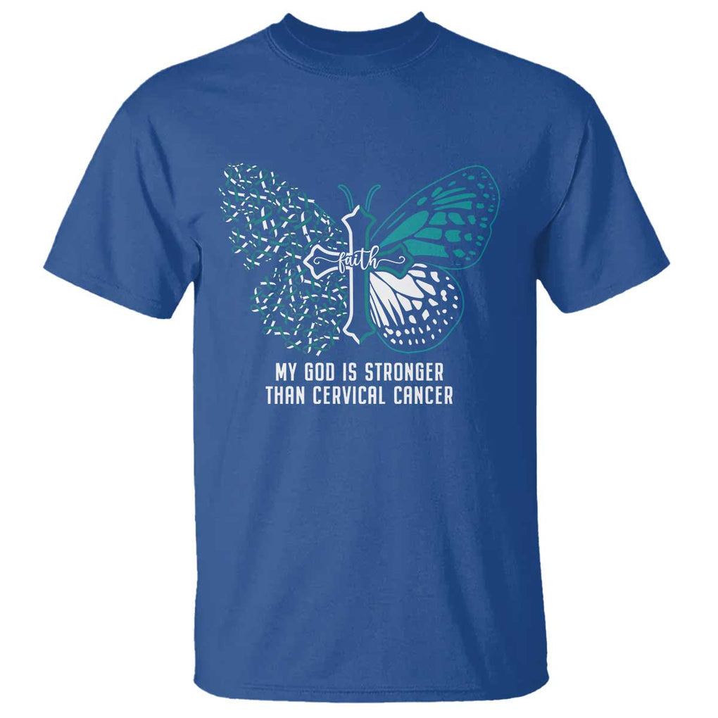 Cervical Cancer Warrior T Shirt My God is Stronger Teal And White Butterfly Christian Cross Faith TS02 Royal Blue Print Your Wear