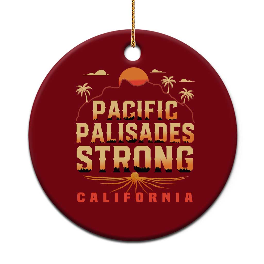 Pacific Palisades Strong Ceramic Ornament Support California LA Relief TS02 1pc Red Print Your Wear
