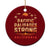 Pacific Palisades Strong Ceramic Ornament Support California LA Relief TS02 1pc Red Print Your Wear