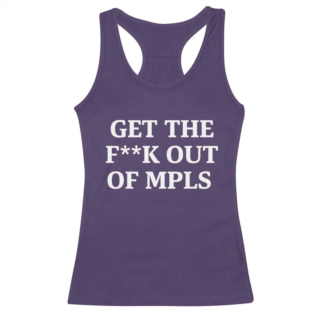 Get The F Out of Minneapolis Racerback Tank Top Bold Statement Outrage and Resistance Protest TS02 Purple Print Your Wear