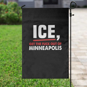 Ice Get The F Out of Minneapolis Garden Flag Red and White Statement Justice and Resistance Protest TS02 Print Your Wear