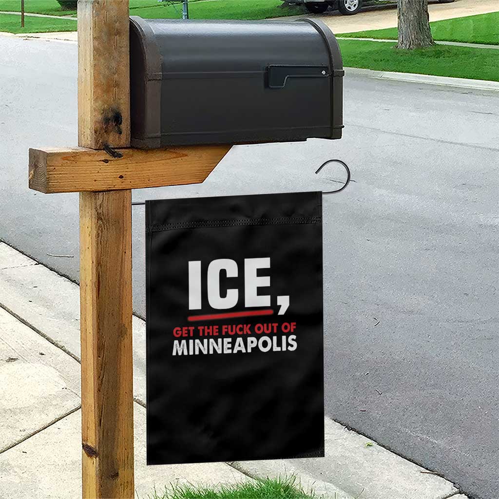 Ice Get The F Out of Minneapolis Garden Flag Red and White Statement Justice and Resistance Protest TS02 Print Your Wear