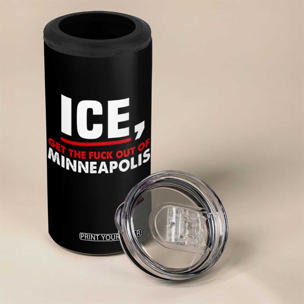 Ice Get The F Out of Minneapolis 4 in 1 Can Cooler Tumbler Red and White Statement Justice and Resistance Protest TS02 Print Your Wear