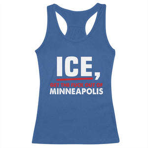 Ice Get The F Out of Minneapolis Racerback Tank Top Red and White Statement Justice and Resistance Protest TS02 Royal Blue Print Your Wear