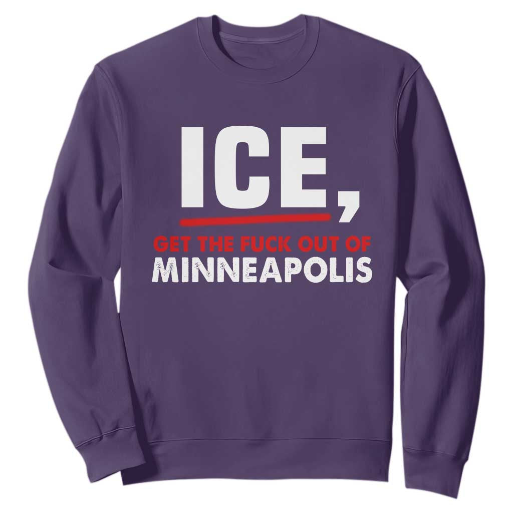 Ice Get The F Out of Minneapolis Sweatshirt Red and White Statement Justice and Resistance Protest TS02 Purple Print Your Wear