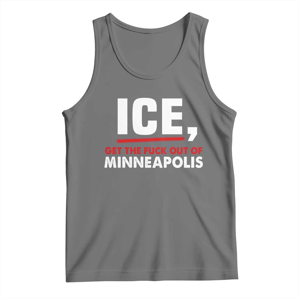 Ice Get The F Out of Minneapolis Tank Top Red and White Statement Justice and Resistance Protest TS02 Black Heather Print Your Wear